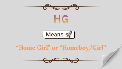 What Does HG Mean in Text